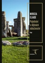 Pojednání o dějinách náboženství - Mircea Eliade