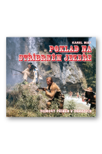 Poklad na stříbrném jezeře - Kniha o filmu - Petzel Michael