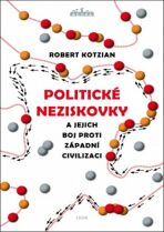 Politické neziskovky a jejich boj proti západní civilizaci - Robert Kotzian