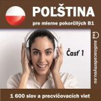 Poľština pre mierne pokročilých B1 - časť 1 - Tomáš Dvořáček