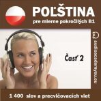 Poľština pre mierne pokročilých B1 - časť 2 - Tomáš Dvořáček