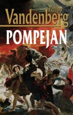 Pompejan - Philipp Vandenberg