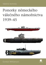 Ponorky německého válečného námořnictva 1939-45 - Gordon Williamson
