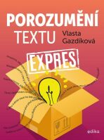 Porozumění textu expres - Vlasta Gazdíková