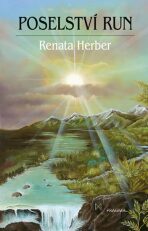 Poselství run - Renata Herber