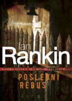 Poslední rébus - Ian Rankin