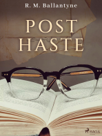 Post Haste - R. M. Ballantyne