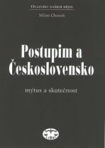 Postupim a Československo - Milan Churaň