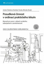 Posudková činnost v ordinaci praktického lékaře - Rostislav Čevela, ...