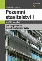 Pozemní stavitelství I pro SPŠ stavební - Petr Hájek