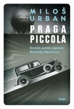 Praga Piccola - Miloš Urban