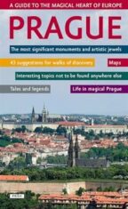 Prague - A guide to the magical heart of Europe / Praha - Průvodce magickým srdcem Evropy (anglicky) - Vladislav Dudák, ...