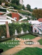 Prague: Its Gardens and Parks - ...
