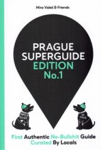 Prague Superguide Edition No. 1 - Miroslav Valeš
