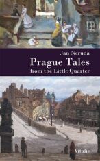 Prague Tales from the Little Quarter - Jan Neruda,Karel Hruška