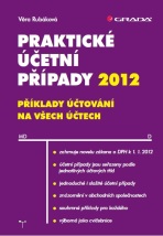 Praktické účetní případy 2012 - Věra Rubáková