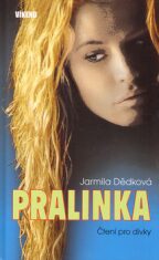 Pralinka - Jarmila Dědková