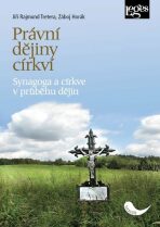 Právní dějiny církví - Jiří Rajmund Tretera, ...