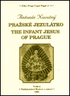 Pražská Jezulátko / The Infant Jesus of Prague - Antonín Novotný