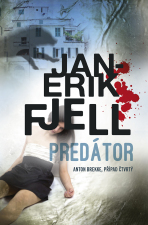 Predátor - Jan-Erik Fjell
