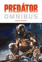 Predátor 4 (Predator Omnibus 4) - Ron Marz, Dean Ormston, ...