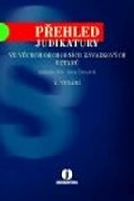 Přehled judikatury ve věcech obchodních závazkových vztahů - Ivana Štenglová