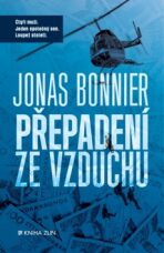 Přepadení ze vzduchu - Jonas Bonnier,Radovan Zítko