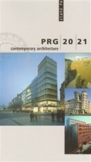 PRG 20/21 contemporary architecture - Irena Fialová,Jana Tichá