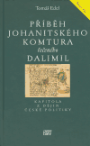 Příběh johanitského komtura řečeného Dalimil - Tomáš Edel