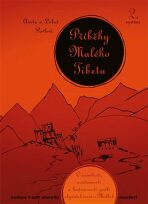 Příběhy Malého Tibetu - Pavel Luboš,Aneta Pavlová