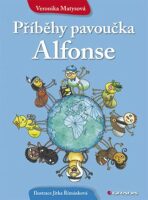 Příběhy pavoučka Alfonse - Veronika Matysová