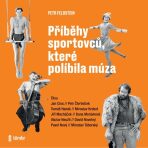 Příběhy sportovců, které políbila múza - Petr Feldstein