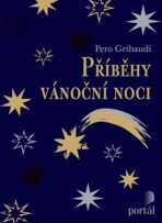 Příběhy vánoční noci - Piero Gribaudi
