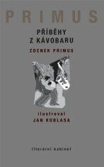 Příběhy z Kávobaru - Zdenek Primus,Jan Koblasa