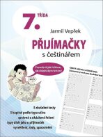 Přijímačky s češtinářem 7. třída - Jarmil Vepřek