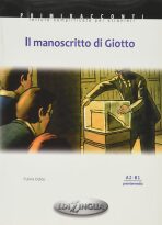 Primmiraconti A2-B1 Il Manoscritto di Giotto - Oddo Fulvia