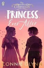 Princess Ever After (Defekt) - Connie Glynn