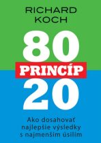 Princíp 80:20 - Richard Koch