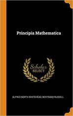 Principia Mathematica - Alfred North Whitehead