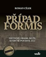 Případ Formis - Roman Cílek