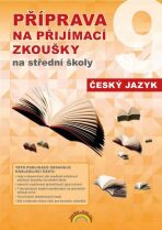 Příprava na přijímací zkoušky na střední školy - Český jazyk - 