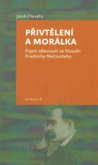 Přivtělení a morálka - Jakub Chavalka