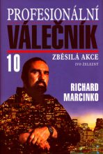 Profesionální válečník 10. - Richard Marcinko