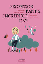 Professor Kant's Incredible Day - Paul Mongin