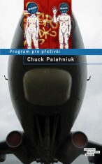 Program pro přeživší - Chuck Palahniuk