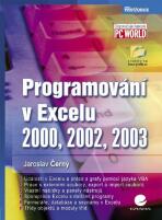 Programování v Excelu 2000, 2002, 2003 - Jaroslav Černý