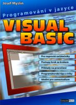 Programování v jazyce Visual Basic - Josef Myslín