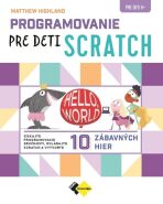 Programovanie pre deti - Scratch - 