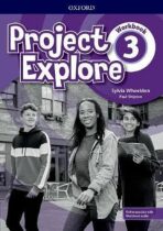 Project Explore 3 Workbook with Online Practice - Paul Shipton,Sylvia Wheeldon