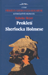Prokletí Sherlocka Holmese - Nicholas Meyer